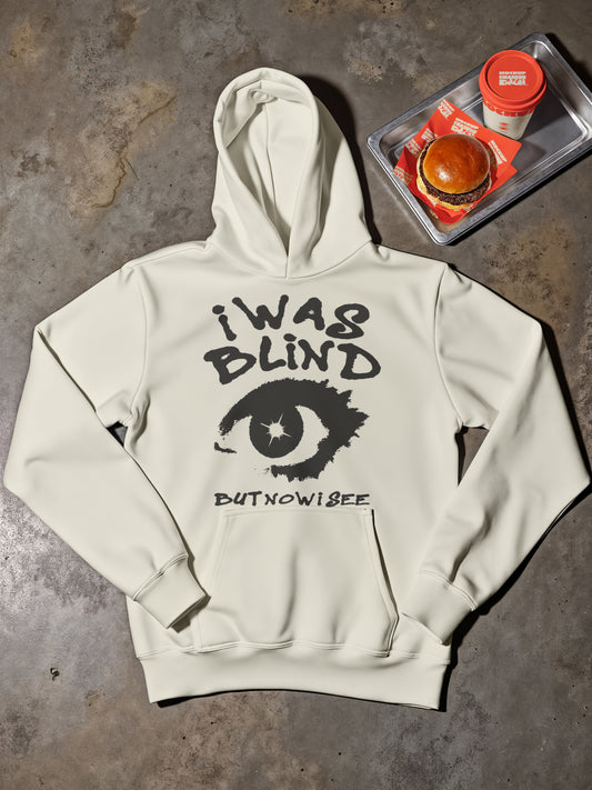 "I Was Blind But Now I See" Premium Graphic Hoodie